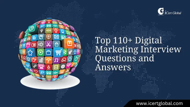 Top 110+ Digital Marketing Interview Questions and Answers you need to know in 2025